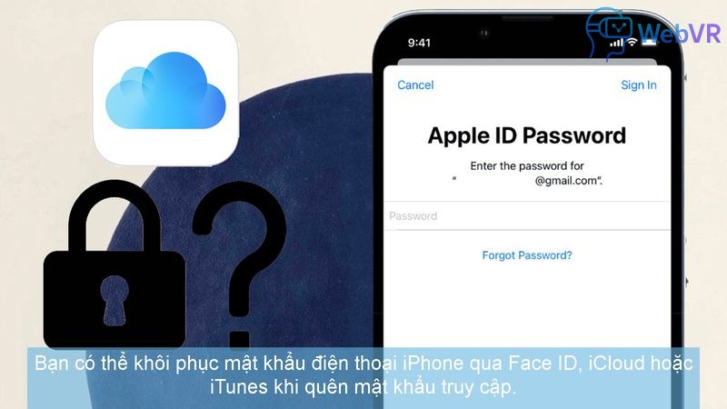 Bạn có thể khôi phục mật khẩu điện thoại iPhone qua Face ID, iCloud hoặc iTunes khi quên mật khẩu truy cập.